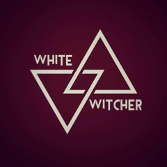 White Witcher - Хто Ти