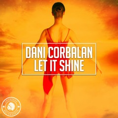 Dani Corbalan - Let It Shine (Radio Edit)