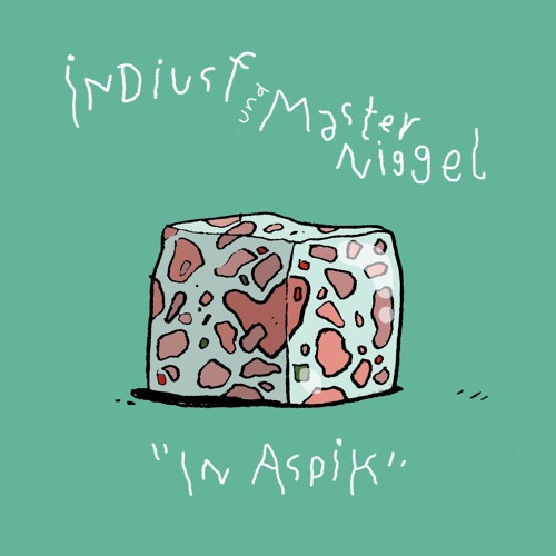 Indius F & Master Niggel - "In Aspik" (prod. Indius.)