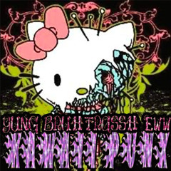 yung bruh x TRASSH - trashewwsodab0yanimegirlirl