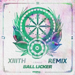 MVRDA - Ball Licker (XIIITH Remix)
