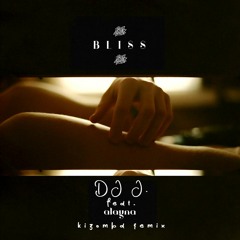 DJ J. - bliss (feat.Alayna)