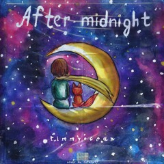 After Midnight (ft. PABLA)