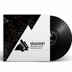 Gradient - Delayed Cycles 02