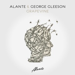 Alante - Grapevine Feat. George Gleeson