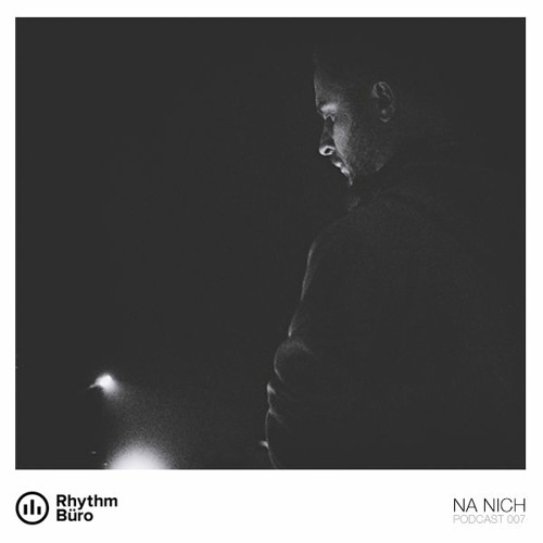 Na Nich Live @ Bassiani 23.02.2018 - Rhythm Büro Podcast 007