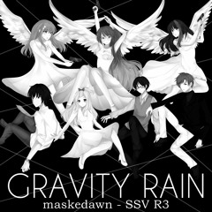 [maskedawn] Gravity Rain - Acapella (SSV - R3)