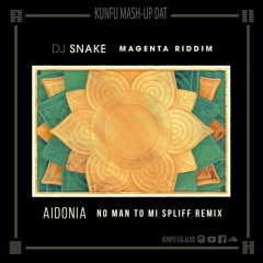 Dj Snake Magenta Riddim Ft. Aidonia - No Man to mi spliff  (KF Mash-up)