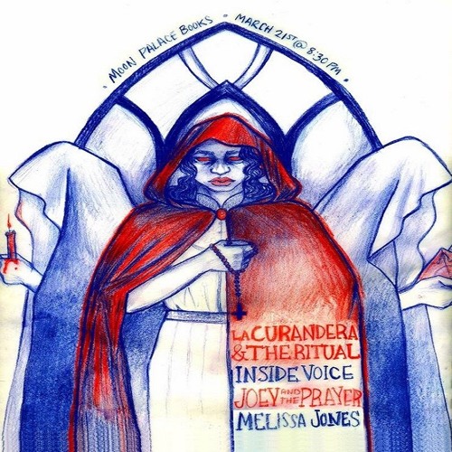 La Curandera & the Ritual @ Moon Palace Books 03-21-18