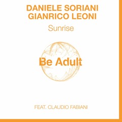 Daniele Soriani & Gianrico Leoni - So Real feat. Claudio Fabiani (d - Soriani Lounge Mix)