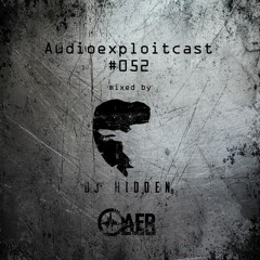 Audioexploitcast #052 by DJ HIDDEN