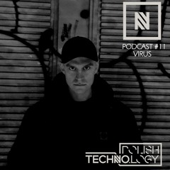 Polish Techno.logy | Podcast #11 | Virus