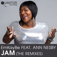 EMKAYBE FT. ANN NESBY - JAM (REELSOUL EXTENDED VOCAL MIX)