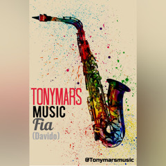 Tony Mars, Fia (Davido)