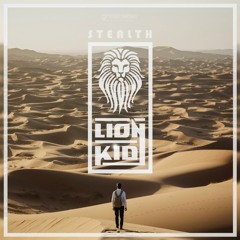 Lionkid - Stealth [Preview]