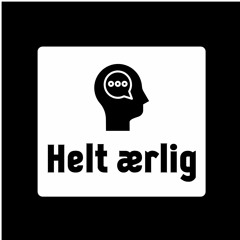 Helt ærlig - episode 1 "Fra idé til handling"