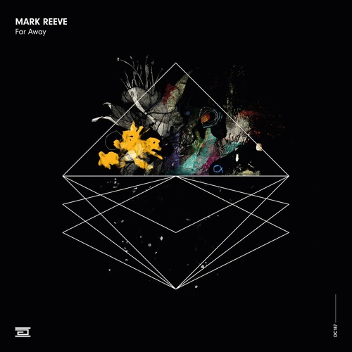 Mark Reeve - Far Away - Drumcode - DC187