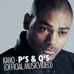 KANO - PS AND QS - WARM UP - REMIX - FREESTYLE  - 2018