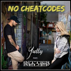 No Cheatcodes feat. Bitter Belief