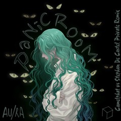 Au/Ra - Panic Room (Camelphat Vs Stephan De Castel Private Remix) [FREE DOWNLOAD]