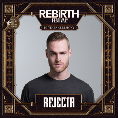 Rejecta - Warm-up Mix - REBiRTH Festival 2018