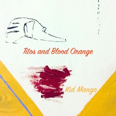 Titos & Blood Orange