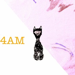 4 AM