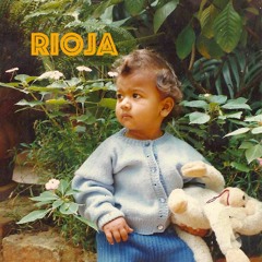 Rioja ft. Robert Don