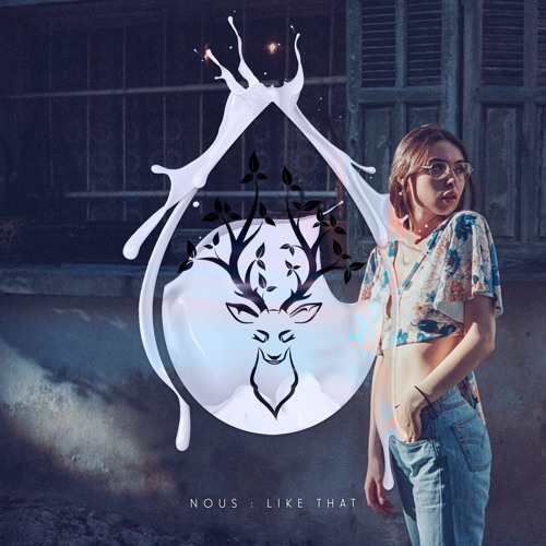 NOUS - Like That (feat. O/B/A)