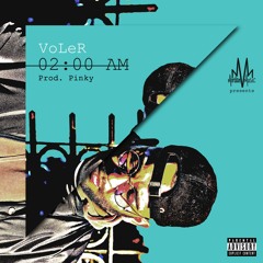 02:00AM (Prod By Pinky)
