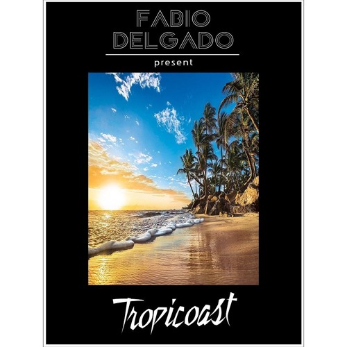 Fabio Delgado - Tropicoast