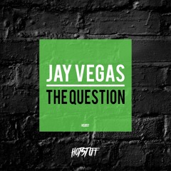 Jay Vegas - The Question