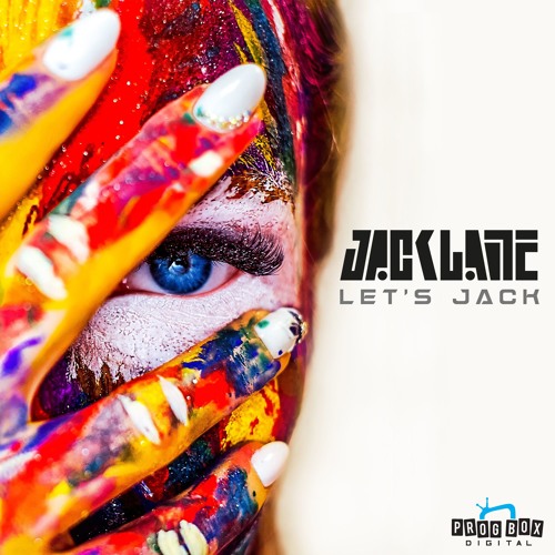 Jack Lane - Let's Jack (Original Mix) FREE DOWNLOAD