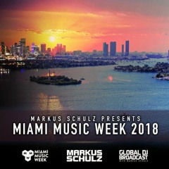 Markus Schulz - #GDJB Miami Music Week 2018 Edition