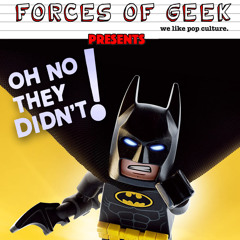 THE LEGO BATMAN MOVIE • Oh No They Didn't!