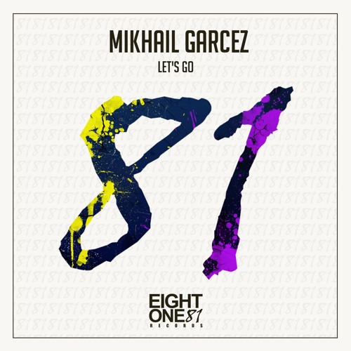 Mikhail Garcez - Let's Go (Original Mix) [FREE DOWNLOAD]