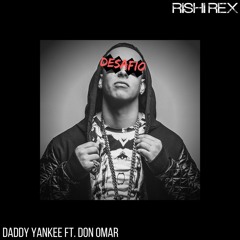 Daddy Yankee - Desafio (Rishi Rex Remix)
