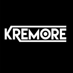 Kremore - Fate