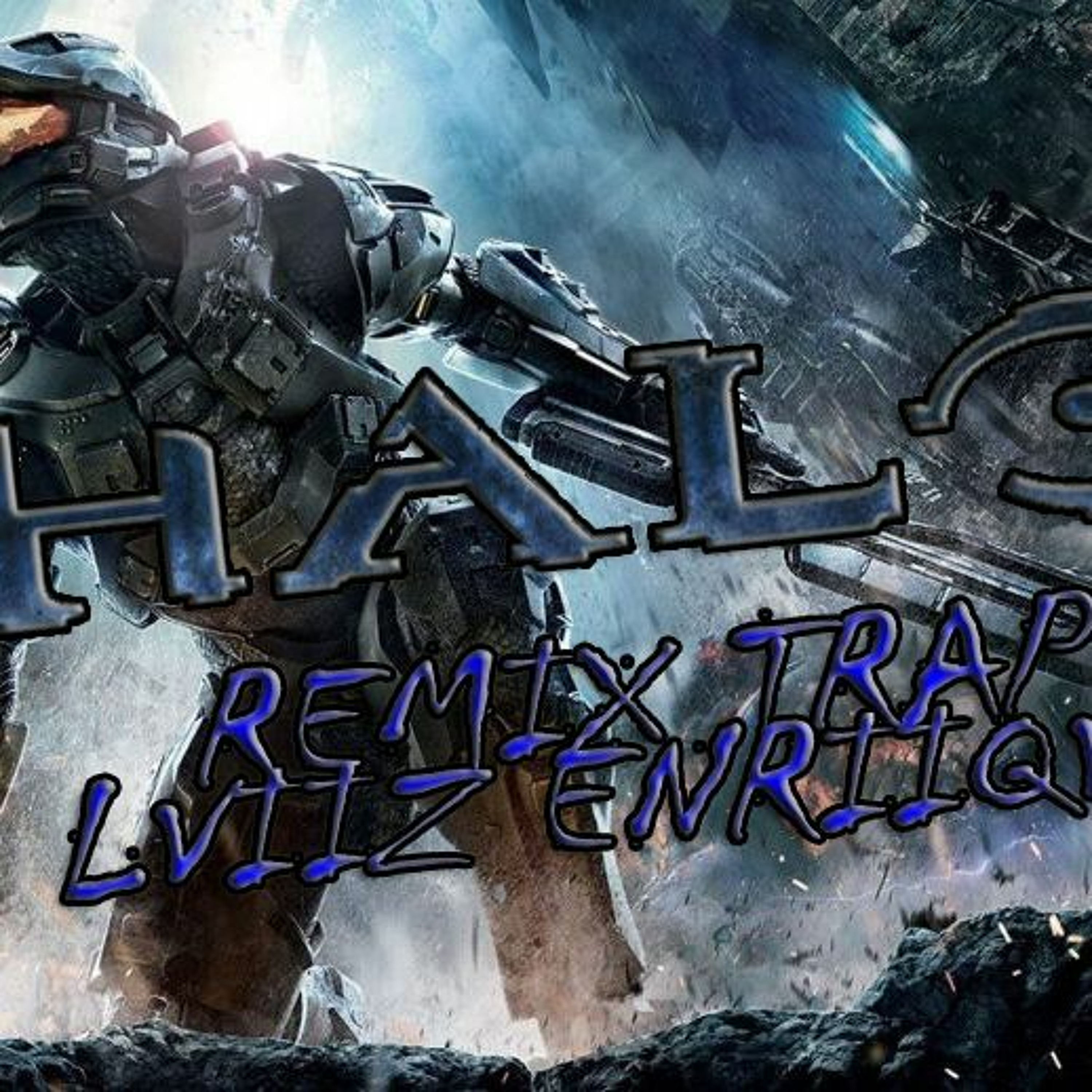 HALO THEME SONG REMIX TRAP - REMIX TRAP episode artwork