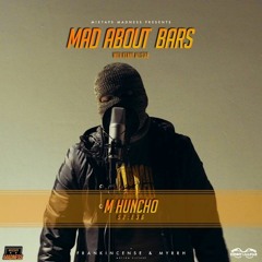 M Huncho - Mad About Bars (Alex Harris Bootleg)