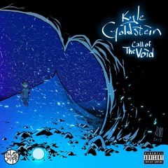 Kyle Goldstein - Call Of The Void (ThazDope Exclusive Mix) [PREMIERE]