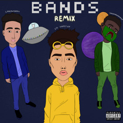 BANDS [REMIX] (feat. SOLOCELO | LAMEBOYKREDIT | goldenboymnny*)