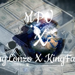 JayLonzo X KingFatz - MPV