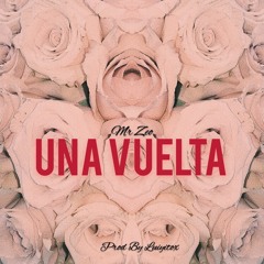 Mr Zeo - Una Vuelta