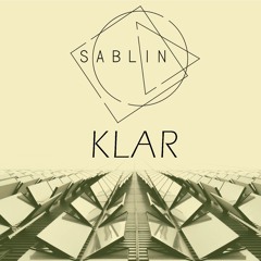 Sablin - Klar (Free DL)