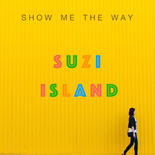 Show Me the Way