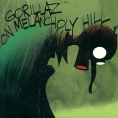 on melancholy hill single