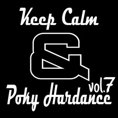 Keep Calm & Poky Hardance vol.7