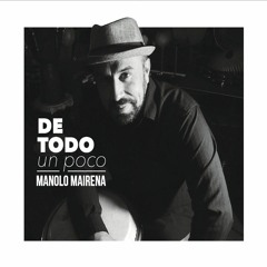 Descarga A Lo Cachao - Manolo Mairena