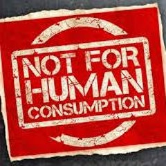 Not For Human Consumption 2018